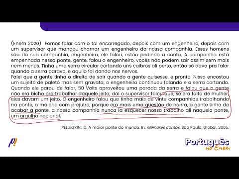 Thumbnail da aula: ENEM 2020 - INTERPRETAÇÃO E INFERÊNCIA DE TEXTOS | Fomos falar com o tal encarregado, depois com...