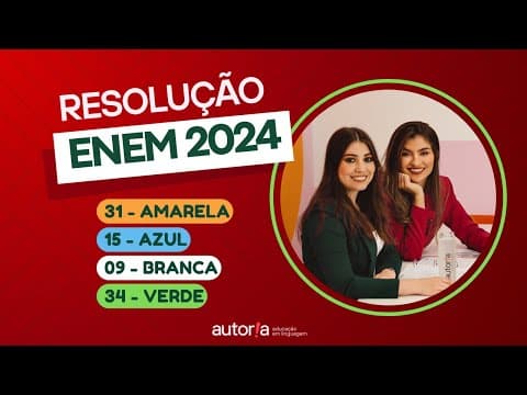 Thumbnail da aula: Resolução Enem 2024 - Autoria Linguagem - Questão 31 | Linguagens, prova amarela