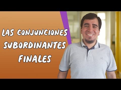 Thumbnail da aula: Las Conjunciones Subordinantes Finales - Brasil Escola