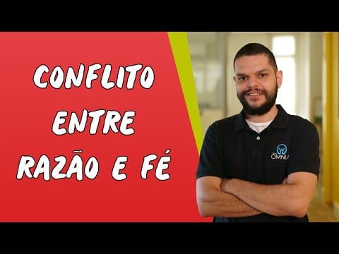 Thumbnail da aula: Conflito entre Razão e Fé - Brasil Escola