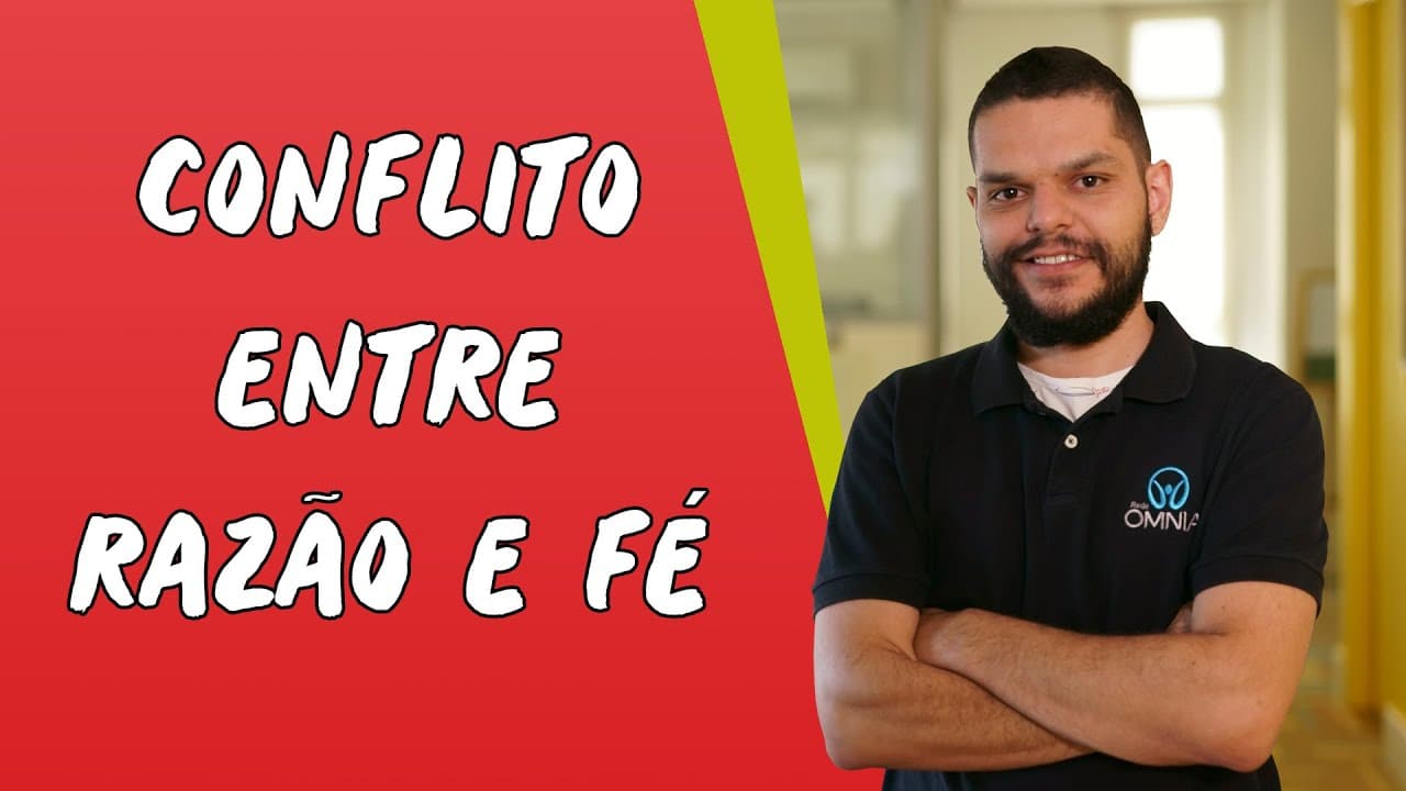 Thumbnail: Conflito entre Razão e Fé - Brasil Escola