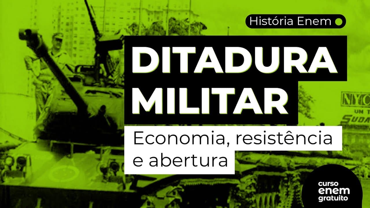 Thumbnail: DITADURA MILITAR: Economia, resistência e abertura | Resumo de História do Brasil para o Enem