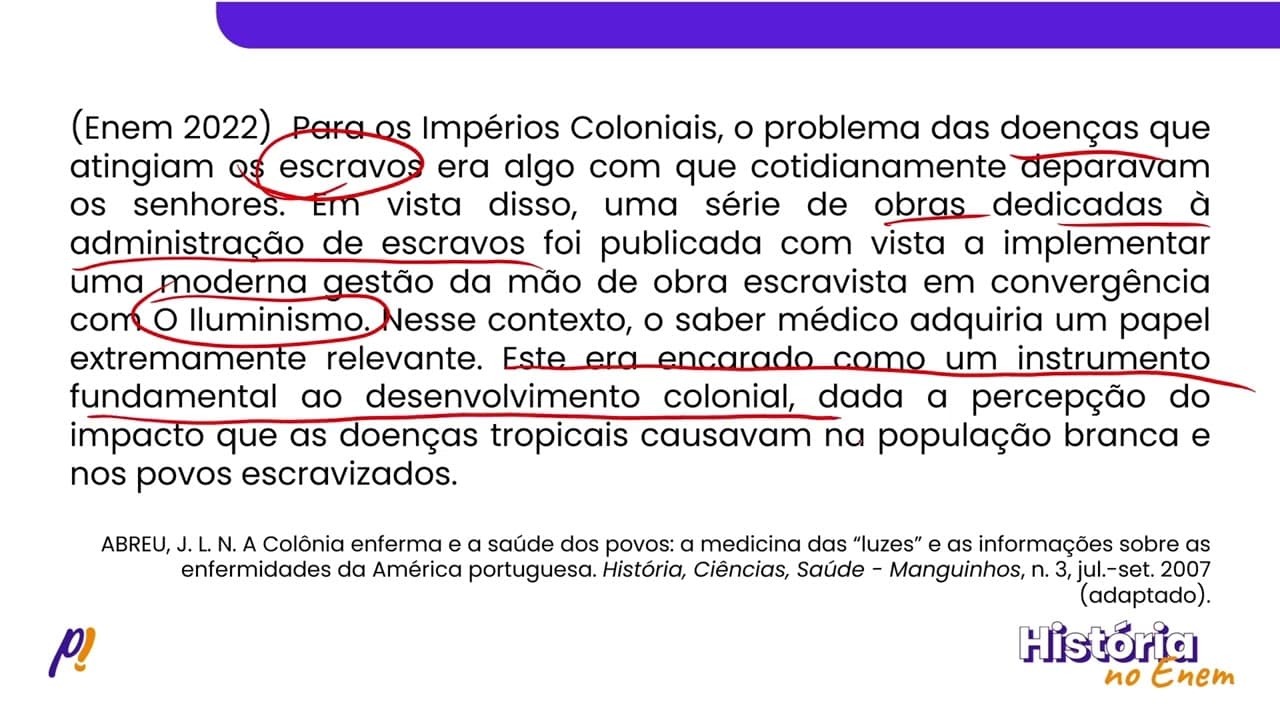 Thumbnail: ENEM 2022 - BRASIL COLÔNIA | Para os Impérios Coloniais, o problema das doenças que atingiam...
