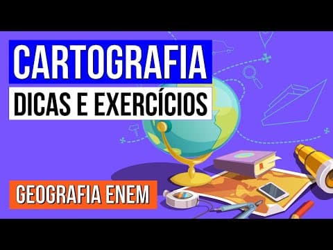 Thumbnail da aula: CARTOGRAFIA: dicas práticas para a resolução de exercícios | Geografia para o Enem | Eduardo Lagosta