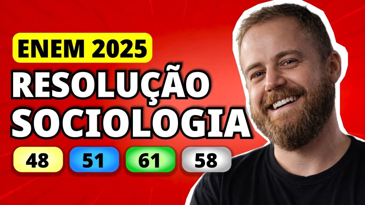 Thumbnail: ENEM 2025 SOCIOLOGIA – Questão 48 | Sinal fechado Olá, como vai? Eu vou indo e você, tudo bem?