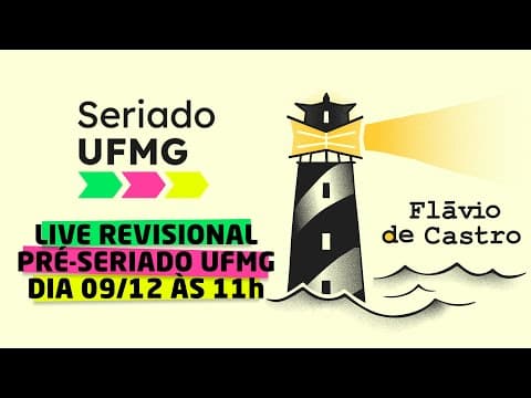 Thumbnail da aula: LIVE SERIADO UFMG: OBRAS OBRIGATÓRIAS