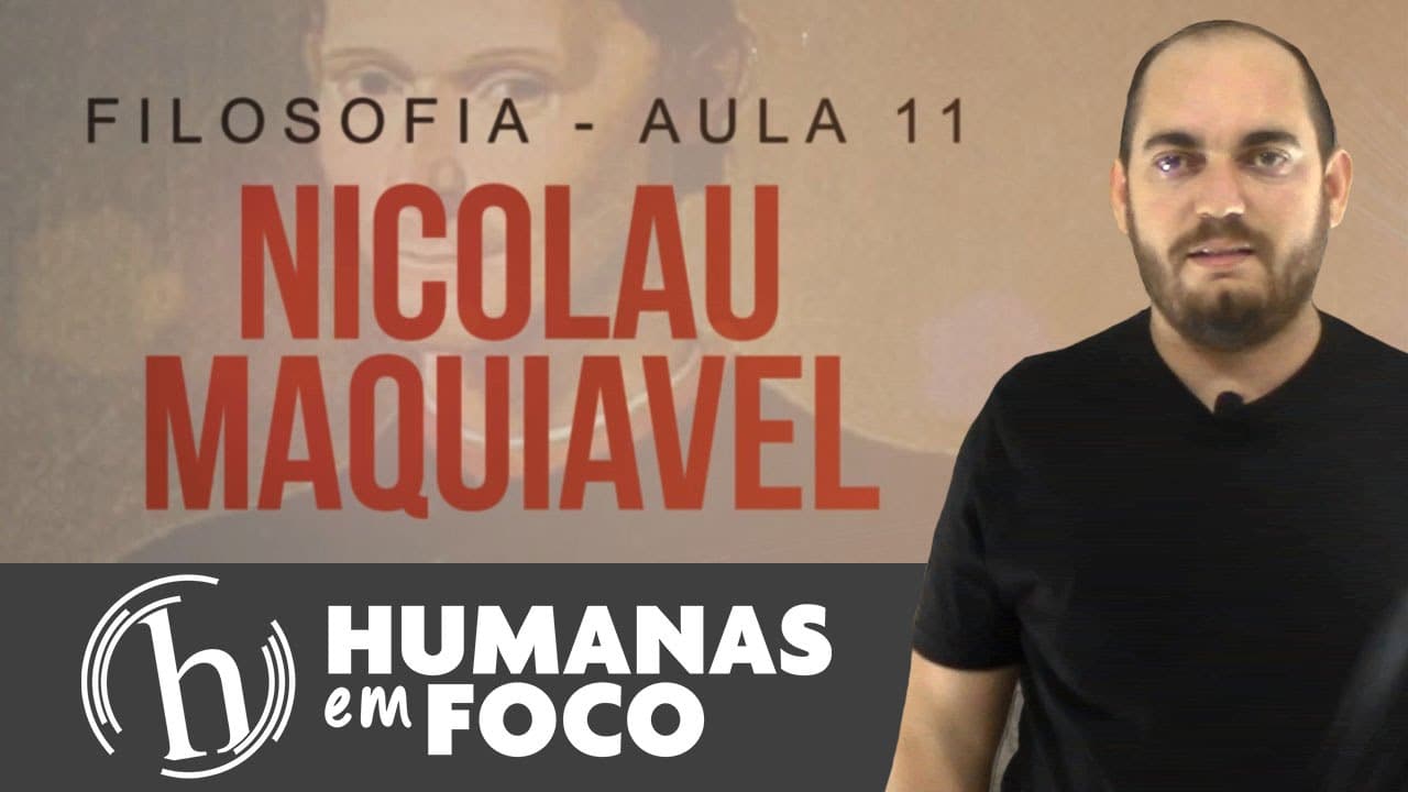 Thumbnail: Filosofia - Aula 11- Nicolau Maquiavel