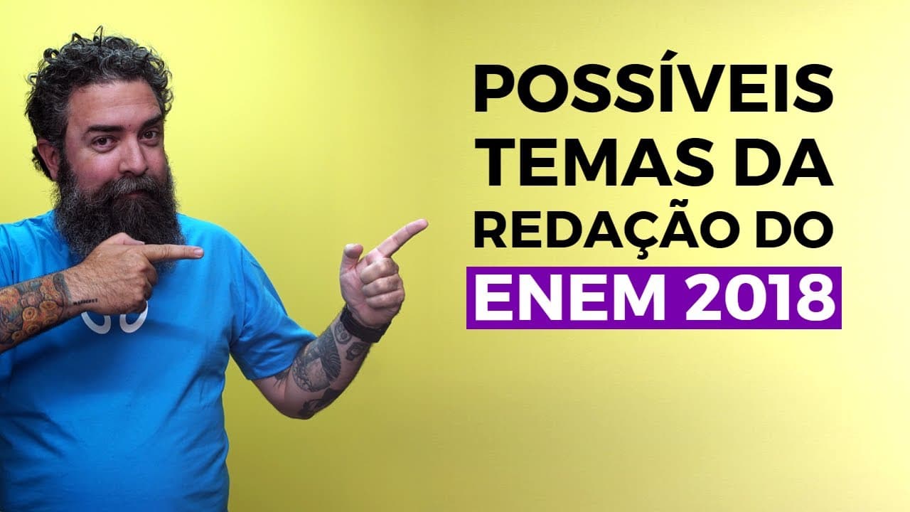 Thumbnail: Possíveis Temas da Redação do Enem 2018 - Brasil Escola