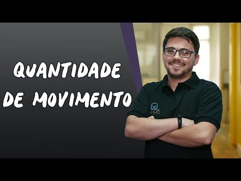 Thumbnail da aula: Quantidade de Movimento - Brasil Escola