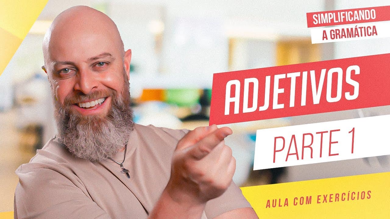 Thumbnail: ADJETIVOS + EXERCÍCIOS RESOLVIDOS