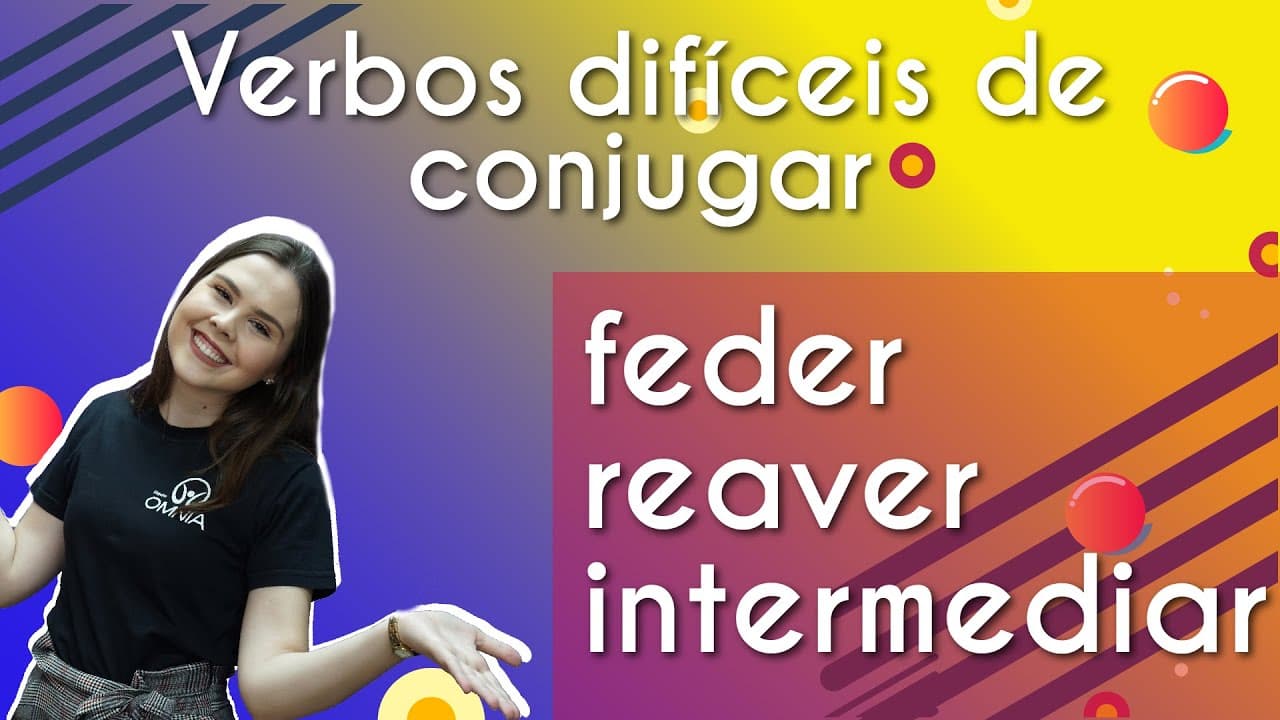 Thumbnail: Verbos difíceis de conjugar - Brasil Escola