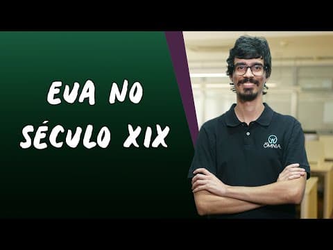 Thumbnail da aula: EUA no Século XIX - Brasil Escola