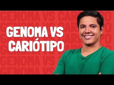 Thumbnail da aula: Genoma VS Cariótipo - Prof. Kennedy Ramos.