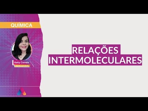 Thumbnail da aula: REVISÃO VESTIBULAR UFRGS 2021 | QUÍMICA 03: RELAÇÕES INTERMOLECULARES | Curso Alternativa A