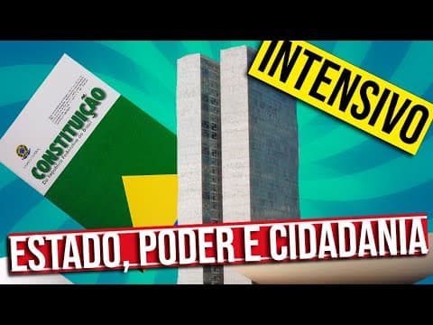 Thumbnail da aula: ESTADO PODER E CIDADANIA