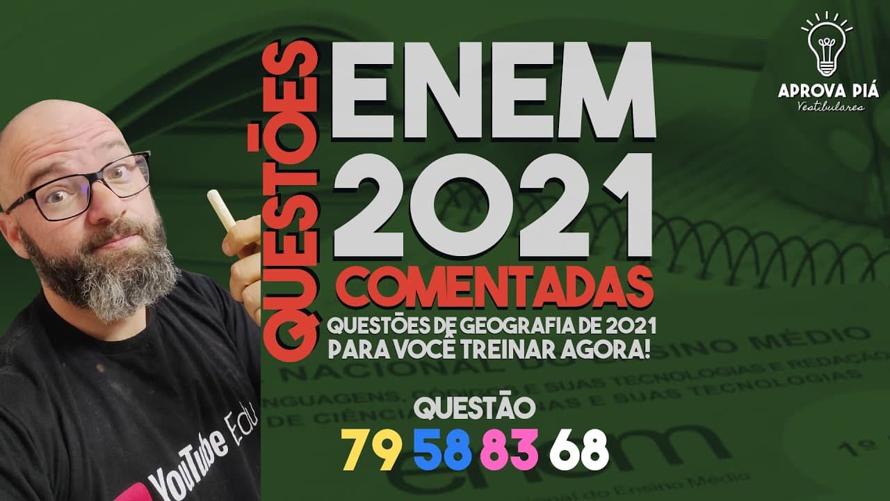 Thumbnail: RESOLUÇÃO ENEM 2021 GEOGRAFIA - QUESTÃO 79 PROVA AMARELA