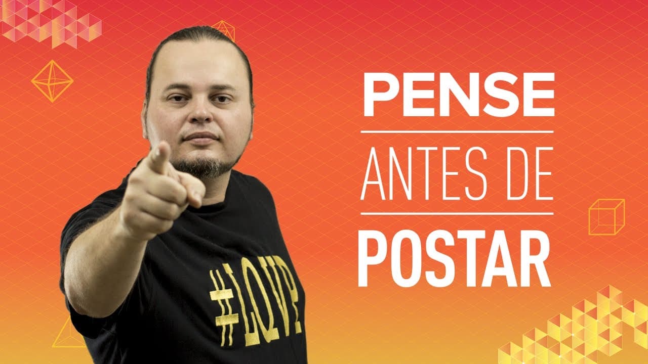 Thumbnail: Pense Antes de Postar