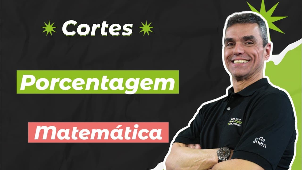Thumbnail: CORTES DOS AULÕES ENEM 2025: Porcentagem | Matemática para o Enem | Marcus Costa
