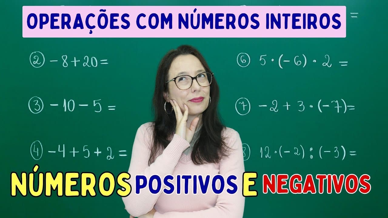Thumbnail: EXPRESSÕES COM NÚMEROS INTEIROS - Professora Angela Matemática
