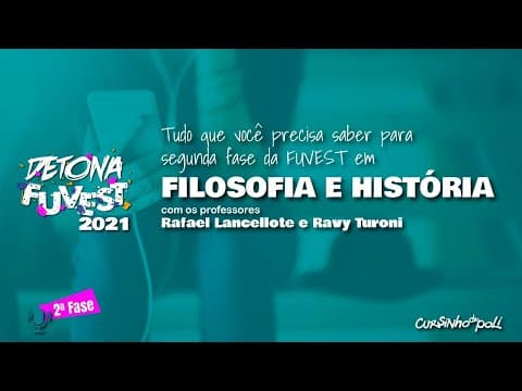 Thumbnail da aula: Detona Fuvest 2021 – 2ª fase – Filosofia e História