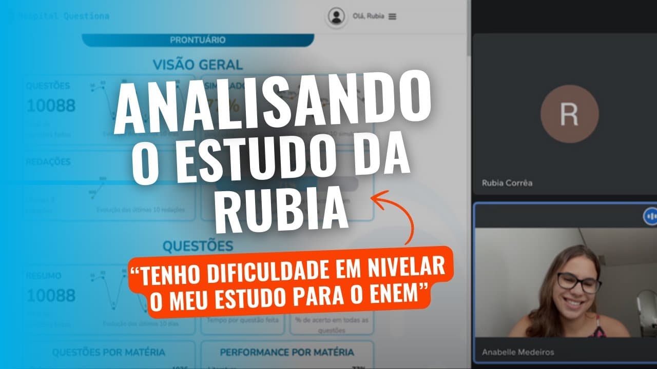 Thumbnail: Tenho dificuldade em nivelar o meu estudo para o ENEM | Analisando o estudo da Rubia