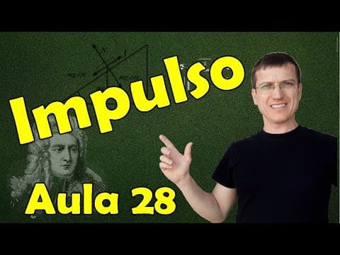 Thumbnail da aula: IMPULSO E TEOREMA DO IMPULSO - DINÂMICA AULA 28 - Prof. Marcelo Boaro