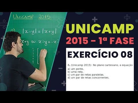 Thumbnail da aula: RESOLUÇÂO UNICAMP 2015 | Exercício 8