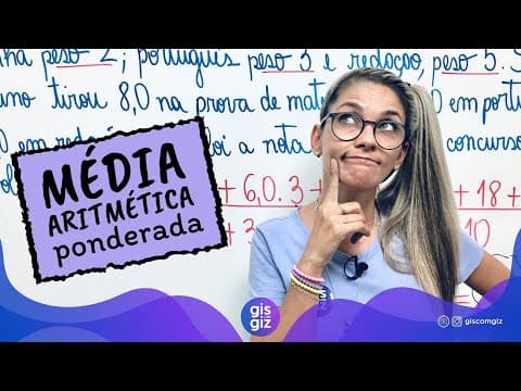 Thumbnail da aula: MÉDIA PONDERADA \Prof. Gis/