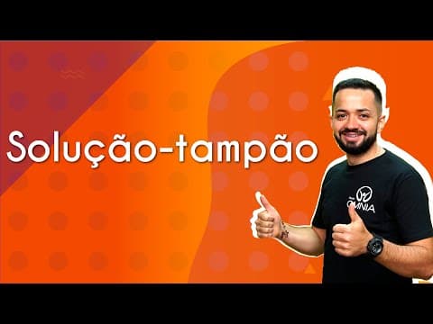 Thumbnail da aula: Solução tampão - Brasil Escola