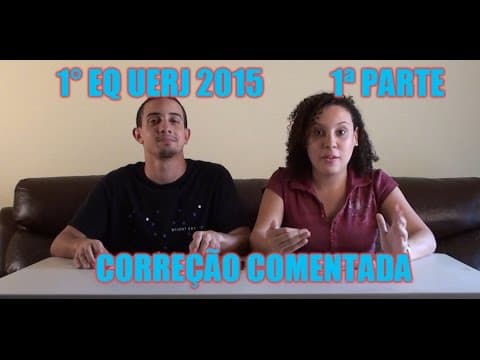 Thumbnail da aula: Correção Comentada 1º Exame de Qualificação UERJ 2015 Parte 1