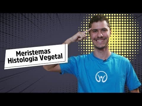 Thumbnail da aula: Meristemas | Histologia Vegetal - Brasil Escola