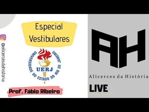 Thumbnail da aula: Especial Vestibular - Exame de Qualificação da UERJ [Alicerces da História]