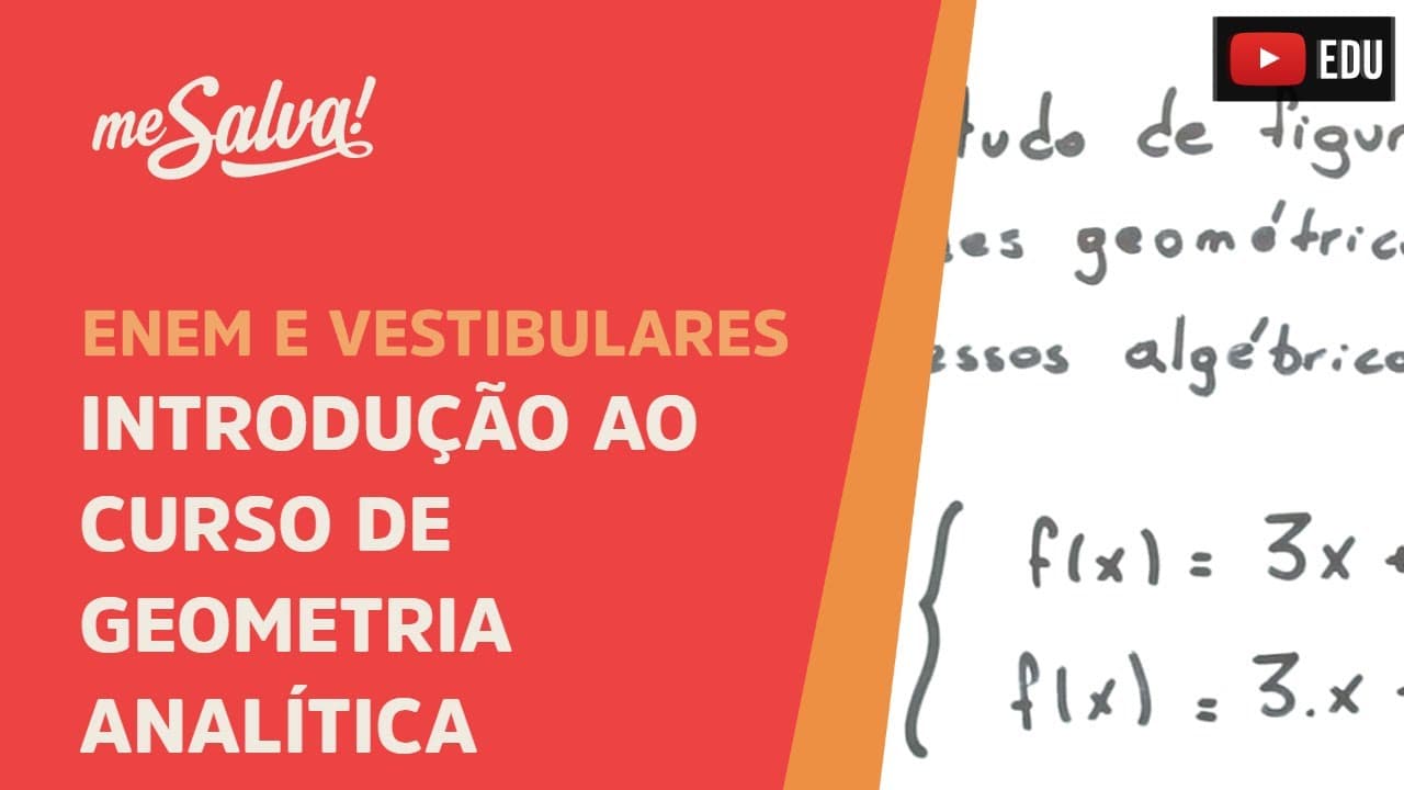 Thumbnail: Me Salva! GA01 - Introdução ao curso de Geometria Analítica
