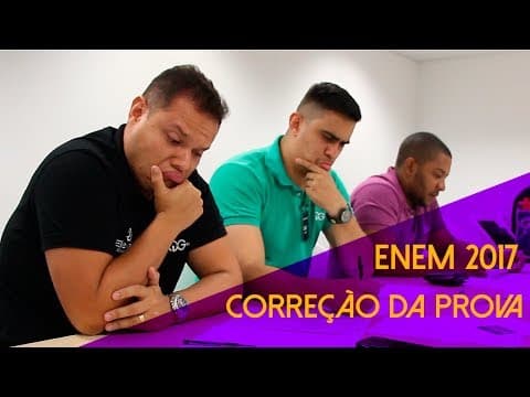 Thumbnail da aula: Comentário ENEM 2017 - Ciências da Natureza e Matemática