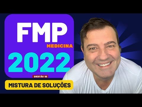 Thumbnail da aula: 💡 FMP 2022 | UNIFASE  - Em um experimento uma amostra de 200 mL de uma solução que contém