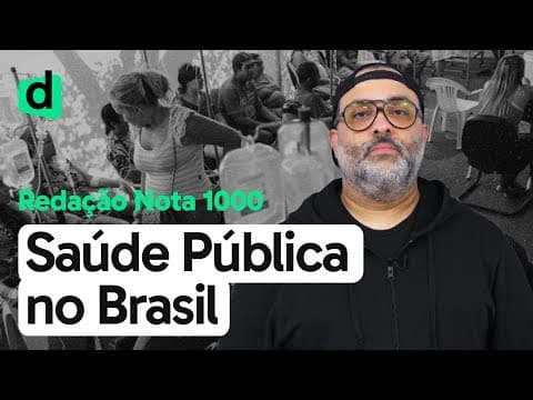 Thumbnail da aula: A IMPORTÂNCIA DA MELHORIA DA SAÚDE PÚBLICA NO BRASIL | REDAÇÃO NOTA MIL | DESCOMPLICA