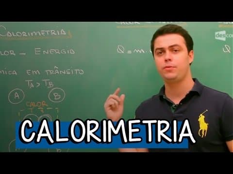 Thumbnail da aula: Conceitos de Calor - Extensivo Física | Descomplica