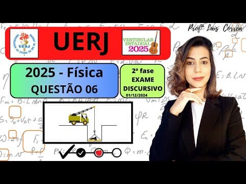 Thumbnail da aula: 🟢 FÍSICA/ UERJ 2025 /QUESTÃO 06 / 2ª FASE / Para resgatar uma onça com massa de 80 kg, presa em ...
