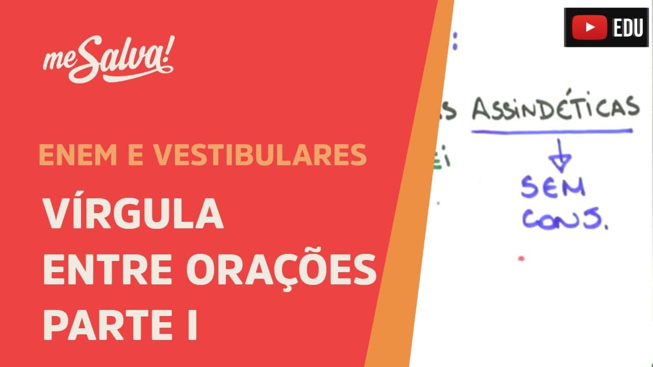 Thumbnail: Me Salva! PON03 - Pontuação - Vírgula entre orações (parte 1)