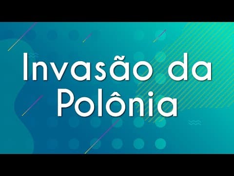 Thumbnail da aula: Invasão da Polônia - Brasil Escola