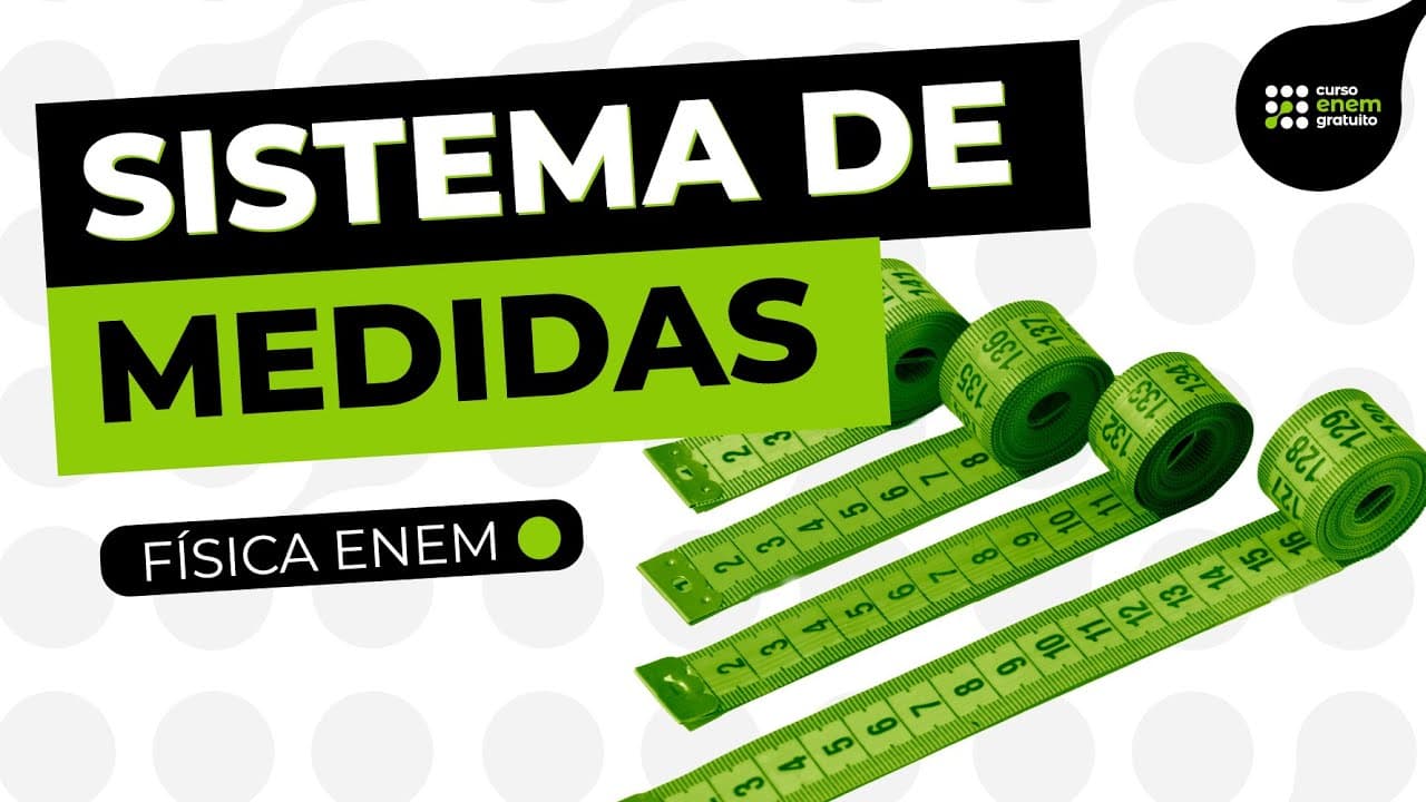 Thumbnail: O QUE É E COMO ESTUDAR SISTEMA DE MEDIDAS | Física para o Enem | Leonardo Meirelles