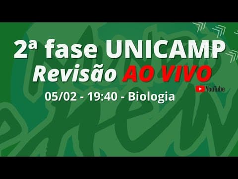Thumbnail da aula: 2ª fase UNICAMP - Revisão de Biologia AO VIVO