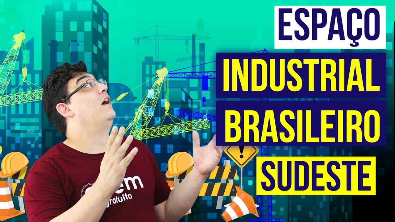 Thumbnail: ESPAÇO INDUSTRIAL BRASILEIRO: SUDESTE | Resumo de Geografia para o Enem