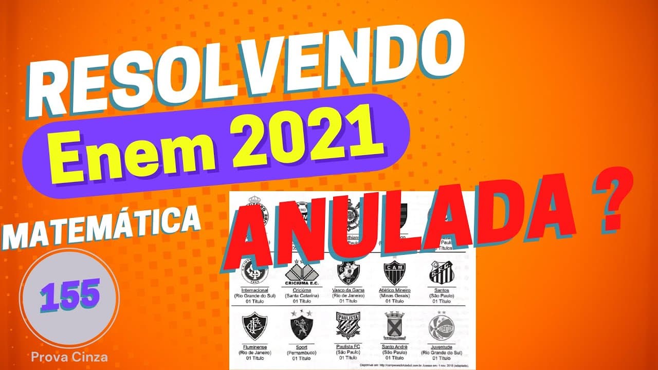 Thumbnail: RESOLVENDO MATEMATICA ENEM 2021| A Copa do Brasil teve, até a edição de 2018