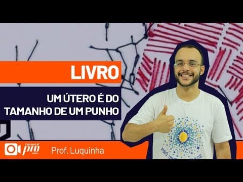 Thumbnail da aula: Livros do Vestibular UFSC 2020 - Um Útero é do Tamanho de um Punho