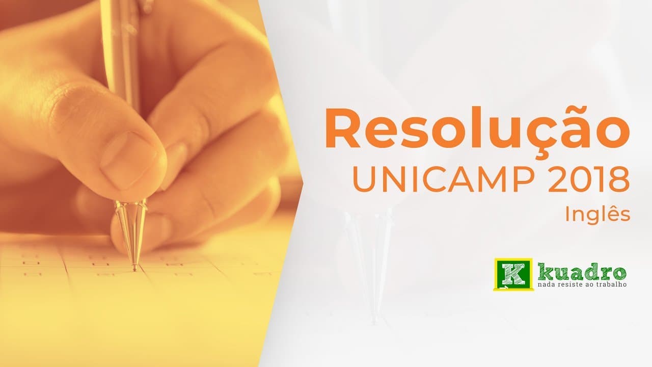 Thumbnail: Inglês - Resolução Unicamp 2018 - Ana Catarina Hemann