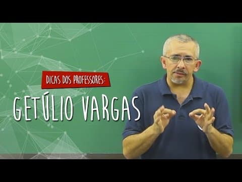 Thumbnail da aula: #Dica dos Professores - História - Getúlio Vargas