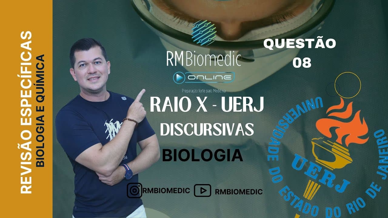 Thumbnail: REVISÃO DE BIOLOGIA ESPECÍFICAS (DISCURSIVAS) UERJ 2025 - PROFº. RODRIGO MARONE. QUESTÃO 08 - BIO 1