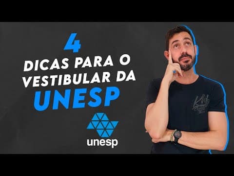 Thumbnail da aula: 4 DICAS PARA MACETAR A PROVA DA UNESP