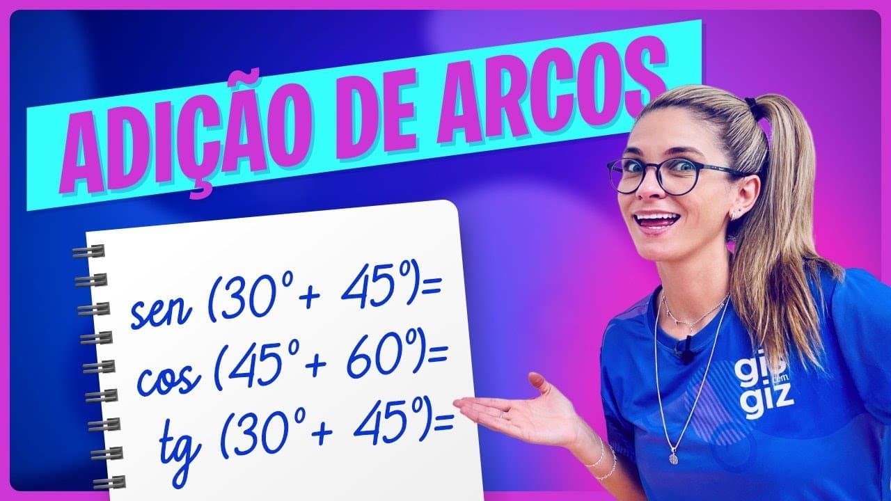 Thumbnail: ARCOS - ADIÇÃO e SUBTRAÇÃO | SENO, COSSENO E TANGENTE | FORMULA E EXERCÍCIOS